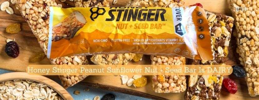 Honey Stinger Peanut Sunflower Nut + Seed Bar Is DAIRY